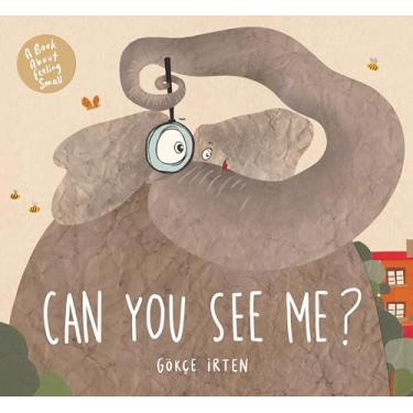 Imagem de Can You See Me?: A Book about Feeling Small