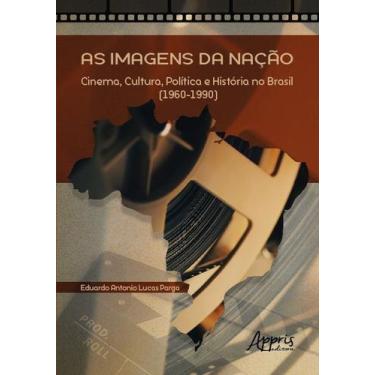 Imagem de Livro - As Imagens da Nação