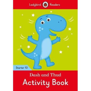 Imagem de Dash And Thud - Ladybird Readers - Starter Level 10 - Activity Book - 