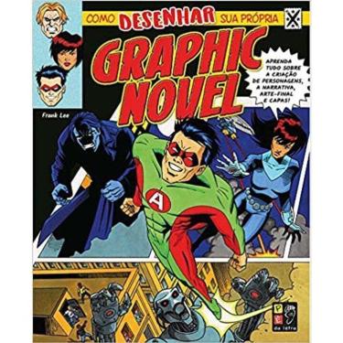 Imagem de Como Desenhar Sua Própria Graphic Novel