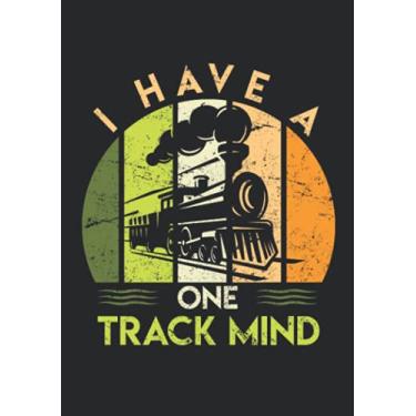 Imagem de Notizbuch A5 liniert mit Softcover Design: Zugführer Geschenk Eisenbahner Spruch One Track Mind: 120 linierte DIN A5 Seiten