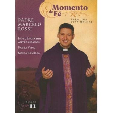Imagem de Momento de Fé - Padre Marcelo Rossi - Sony Music, 11 Nossa Família