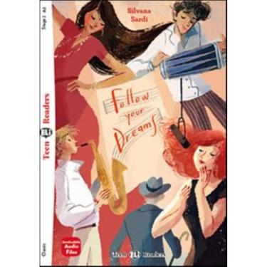 Imagem de Follow Your Dreams - Teen Eli Readers A2 - Downloadable Audio