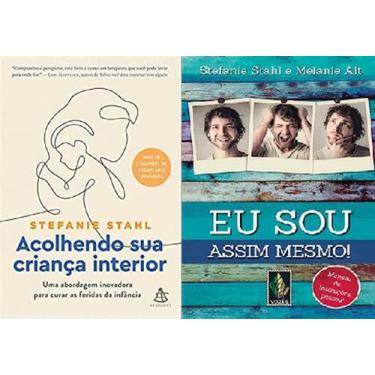 Imagem de Kit 2 Livros Stefanie Stahl Acolhendo Sua Criança Interior +
