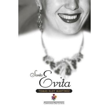 Imagem de Livro - Santa Evita (Nova edição) - Companhia das Letras