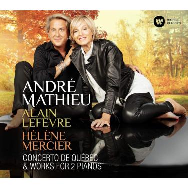 Imagem de Alain Lefèvre, Hélène Mercier - Mathieu. Concerto de Québec &