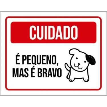Imagem de Kit 5 Placas Cuidado Cão Pequeno Bravo 36X46 - Sinalizo