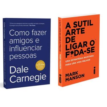 Imagem de Como fazer amigos e influenciar pessoas - Dale Carnegie + A Sutil Arte
