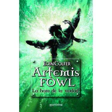 Imagem de La hora de la verdad (Artemis Fowl 7)