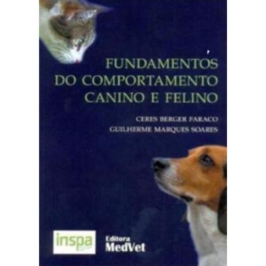 Imagem de FUNDAMENTOS DO COMPORTAMENTO CANINO E FELINO - MedVet