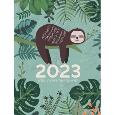 Imagem de 2023 Planner Large | Adorable Busy Sloth In The Jungle Hardcover: Weekly & Monthly Planner/January to December Appointment Book (US Federal Holidays, Moon Phases, Goals, Notes)