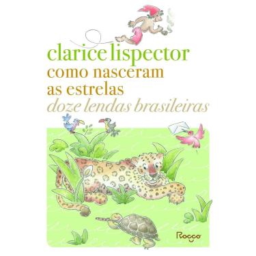 Imagem de Como Nasceram as Estrelas - Doze Lendas Brasileiras