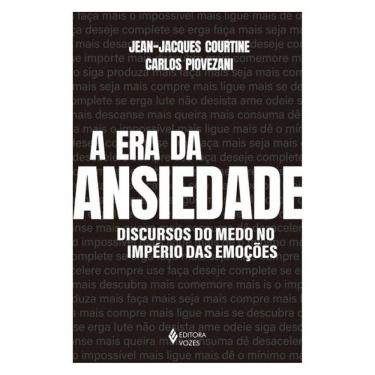 Imagem de A Era Da Ansiedade