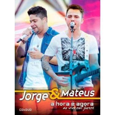 Imagem de CD + DVD Jorge E Mateus - A Hora É Agora - Ao Vivo Original - SOM LIVR