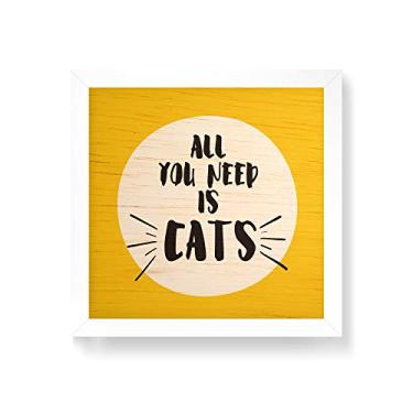 Imagem de Arte Maníacos Quadro decorativo com moldura caixa branca em Madeira - All You Need Is Cats - 30x30cm