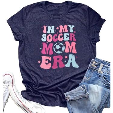 Imagem de Camiseta Soccer Mom Women in My Soccer Mom Era, futebol, beisebol, mamãe, manga curta, casual, verão, férias, Azul-marinho - 1w, G