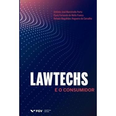 Imagem de Lawtechs e o Consumidor - 01Ed/21 - FGV, Sortido