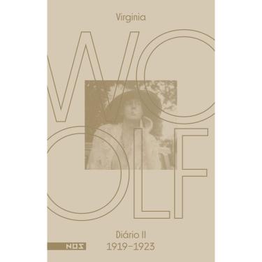 Imagem de Os Diários De Virginia Woolf - Vol. 02 - Diário 2 (1919-1923)