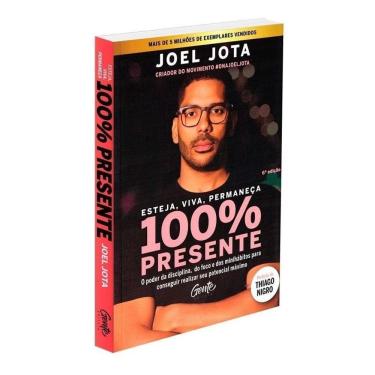 Imagem de Esteja, Viva, Permaneça 100% Presente - 02Ed/19