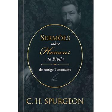 Imagem de Sermões de Spurgeon Sobre Homens da Bíblia do Antigo Testamento