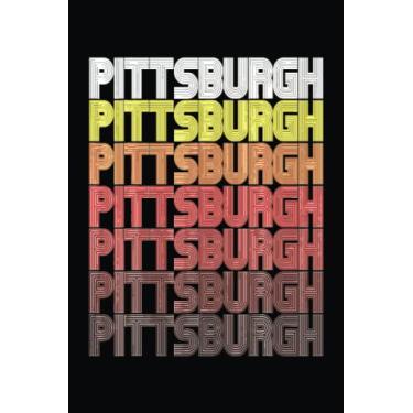 Imagem de Pittsburgh Sports Team Fan Graphic Funny: Unlock Your Potential with a Powerful College Notebook: 6 x 9 Inches, 120 Pages of Note-Taking and Study Strategies for Students and Educators