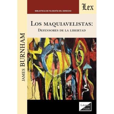 Imagem de Maquiavelistas. Defensores de la libertad - Ediciones Olejnik