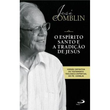 Imagem de O Espírito Santo e a Tradição de Jesus - PAULUS EDITORA, 3