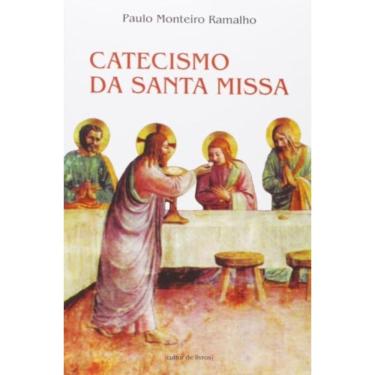 Imagem de Catecismo Da Santa Missa