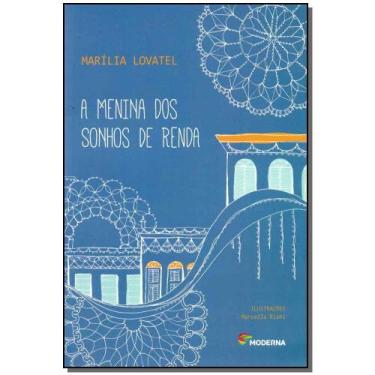Imagem de Livro - A menina dos sonhos de renda - moderna