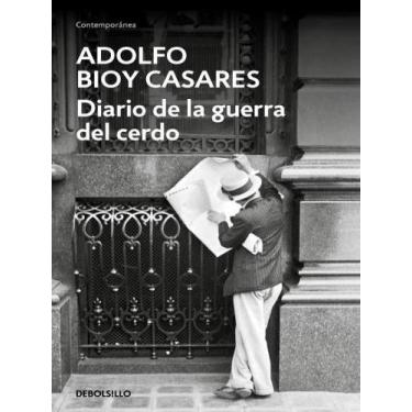 Imagem de Diario de la guerra del cerdo (contemporánea) - DEBOLSILLO - ESPANHA