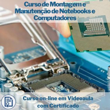 Imagem de Curso on-line em videoaula de Montagem e Manutenção de Notebooks e Computadores com Certificado