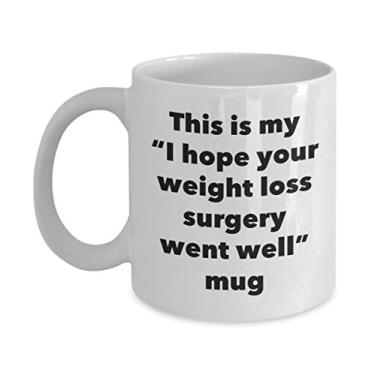 Imagem de Caneca This is My I Hope Your Weight Loss Surgery Went Well – Caneca de café de cacau quente divertido – Presente Get Well Soon – Ideia de presente de mordaça