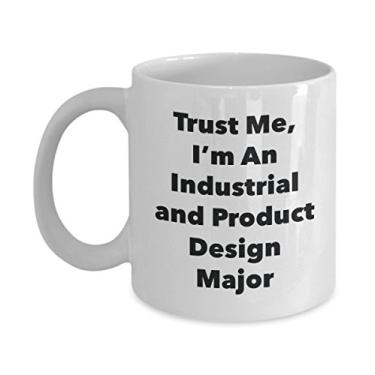 Imagem de Trust Me, I'm An Industrial and Product Design Major Mug - Caneca de café divertida - Lindas ideias de presentes de formatura para amigos e colegas de classe