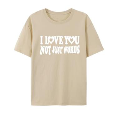 Imagem de Camiseta I Love You Not Just Words - Camiseta unissex de algodão para homens e mulheres, Arena, GG