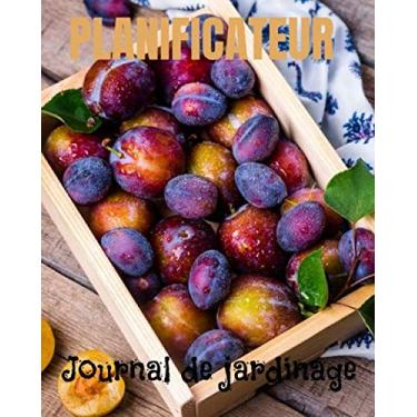 Imagem de Journal de jardinage: Planificateur - 100 pages - 8 X 10 pouces