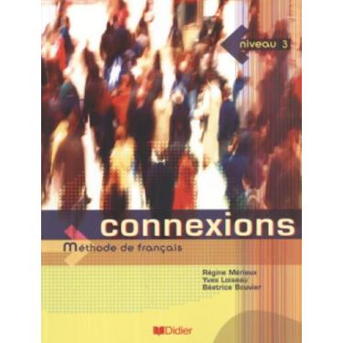 Imagem de Livro - Connexions 3 - livre de l´eleve
