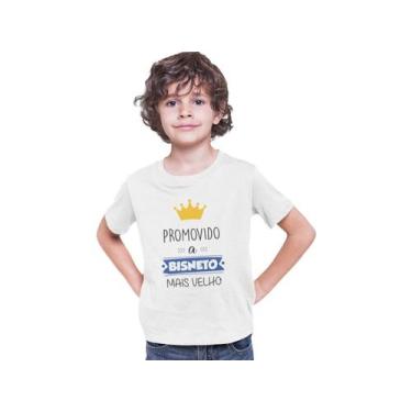 Imagem de Camiseta Infantil Promovido a Neto Bisneto Mais Velho Branca - Del Fra