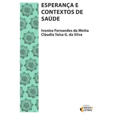 Imagem de Esperanca e Contextos de Saude - IDEIAS & LETRAS