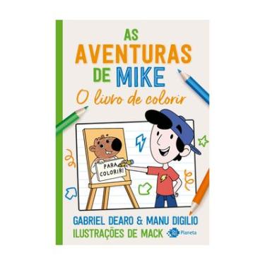 Imagem de Livro As aventuras de Mike: o livro de colorir