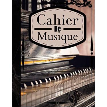 Imagem de Cahier de Musique: Carnet de Partitions Piano | 100 Pages / 12 Portées par page | Cahier Grand Format | Couverture Souple Piano | Papier Manuscrit | Journal de Musique | Partitions pour Solfège
