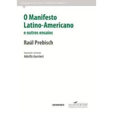 Imagem de O Manifesto Latino-Americano e Outros Ensaios - Contraponto editora - 