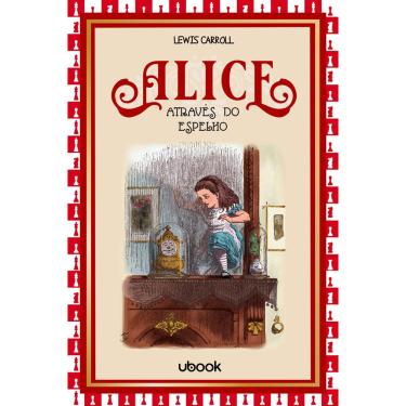 Imagem de Alice através do espelho e o que ela encontrou por lá