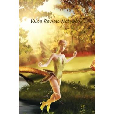 Imagem de Fairy Wine Review Notebook with Index: Wine Tasting Journal Notebook and Logbook