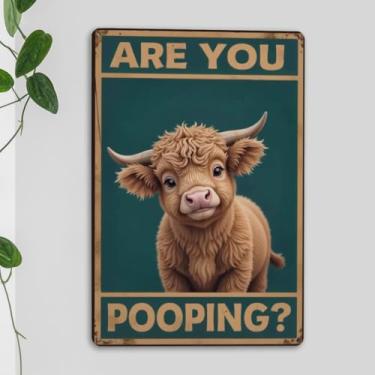 Imagem de Highland Cow Lover Gifts Funny Barthroom Sinais de metal em lata para banheiro de bar decoração de parede de casa você está cocô placa de parede
