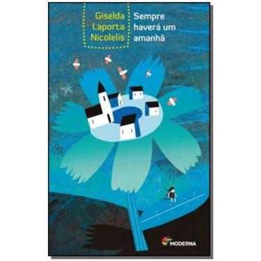 Imagem de Livro - Sempre haverá um amanhã