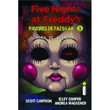 Imagem de Livro: Hora de Acordar - Five Nights at Freddys: Pavores de Fazbear Vol. 3 (Português) Capa Comum