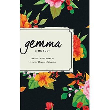 Imagem de "gemma" THE BUD: A Collection of Poems