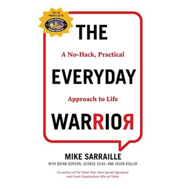 Imagem de The Everyday Warrior: A No-Hack, Practical Approach to Life