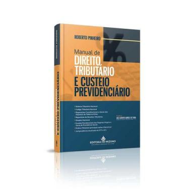 Imagem de Livro Manual de Direito Tributário e Custeio Previdenciário - Editora 