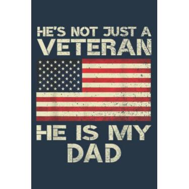 Imagem de VETERAN He Is My DAD American flag Veterans Day: Study Notebook, 6 x 9 inches, 120 pages